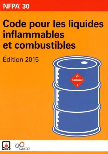  CNPP - NFPA 30 - Code pour les liquides inflammables et combustibles.