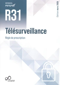 Référentiel APSAD R31 Télésurveillance