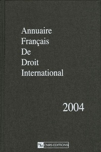  CNRS - Annuaire français de droit international - Tome 50.
