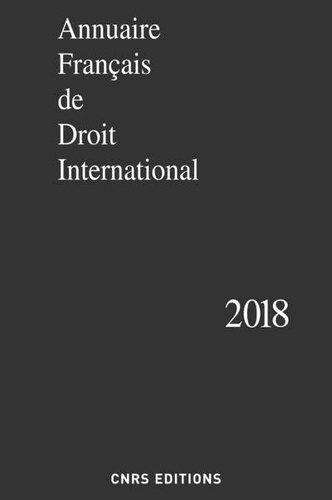  CNRS - Annuaire français de droit international - Tome 64.