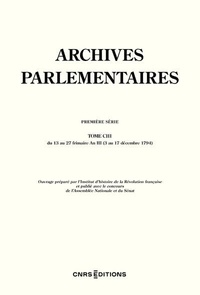 CNRS - Archives parlementaires - Tome 103.