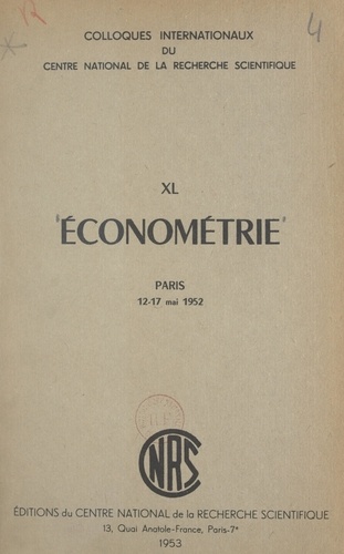 Économétrie. Paris, 12-17 mai 1952