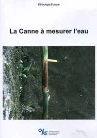 La Canne à mesurer l'eau