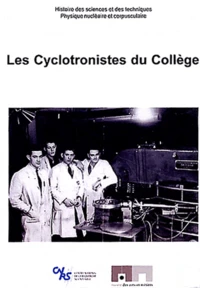 Les Cyclotronistes du Collège