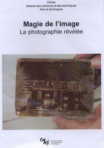 Jacqueline Belloni et Jean-Louis Marignier - Magie de l'image - La photographie révélée. 1 DVD