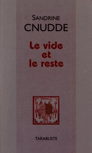 Le vide et le reste