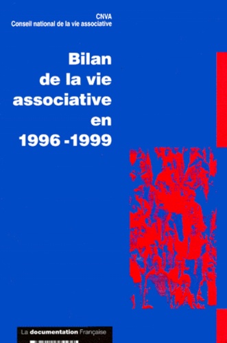  CNVA - Bilan De La Vie Associative En 1996-1999.
