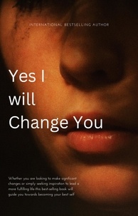  Co-Authors with God - Yes I Will Change You.