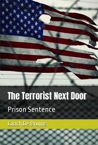  Coach De Bruyns - The Terrorist Next Door: Prison Sentence - 1, #2.