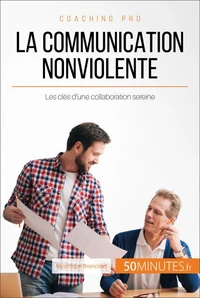 La communication nonviolente en milieu professionnel