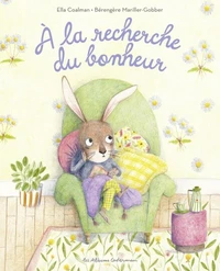 A la recherche du bonheur