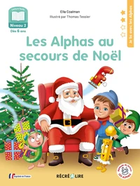 Les Alphas au secours de Noël - Niveau 3