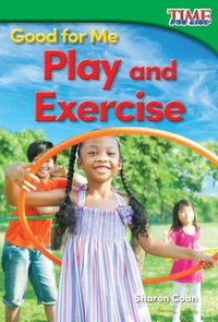 Good for Me: Play and Exercise Read-along ebook
