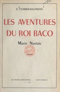 Les aventures du roi Baco