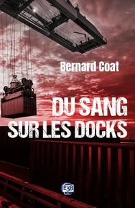 Du sang sur les docks