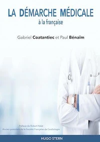 La Démarche Médicale à la française