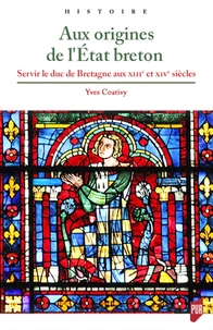 Aux origines de l'Etat breton