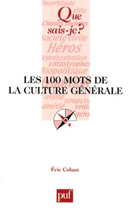 Les 100 mots de la culture générale