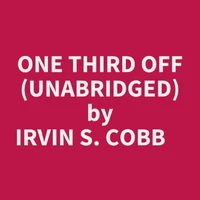 One Third Off (Unabridged)