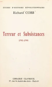 Terreur et subsistances, 1793-1795