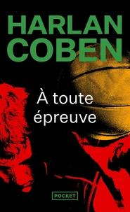 A toute épreuve