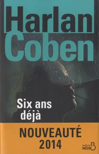 Six ans déjà