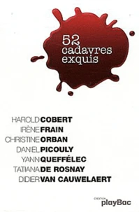 52 cadavres exquis