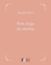 Petit éloge du charme