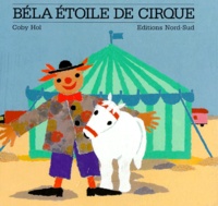 Coby Hol - Bela Etoile De Cirque.