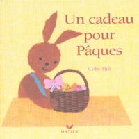Coby Hol - Un cadeau pour Pâques.