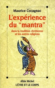 L'Expérience du "mantra" dans la tradition chrétienne et ...