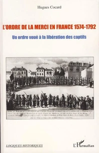 L'Ordre de la Merci en France 1574-1792