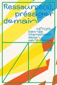 Biennale Internationale Design Saint-Etienne 2025