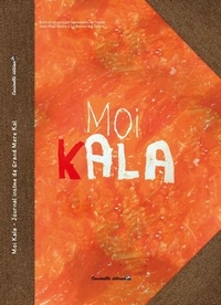  Coccinelle Edition - Moi Kala - Journal intime de Grand Mère Kal.