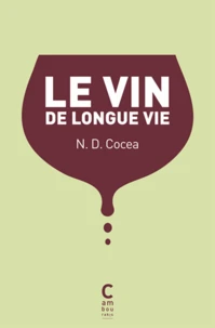 Le vin de longue vie