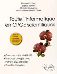 Toute l'informatique en CPGE scientifiques 1re et 2e années