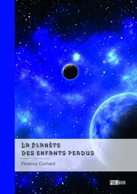 La Planète  des enfants perdus
