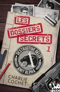 Les dossiers secrets