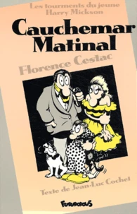 Les Tourmentes Du Jeune Harry Mickson : Cauchemar Matinal