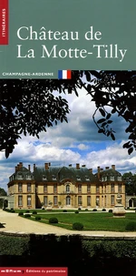 Château de La Motte-Tilly