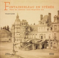 Fontainebleau en stéréo