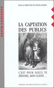 La captation des publics