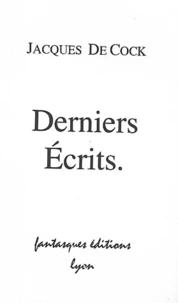 Derniers écrits