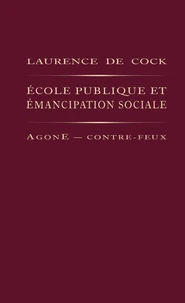 Ecole publique et émancipation sociale
