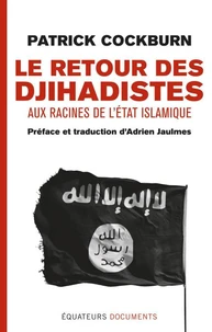 Le retour des djihadstes