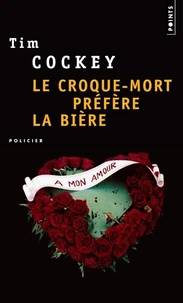 Le croque-mort préfère la bière