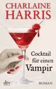 Cocktail für einen Vampir.