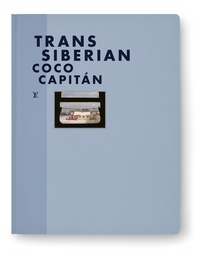Coco Capitan - Trans-Siberian.