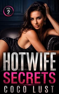 Hotwife Secrets Volume 2