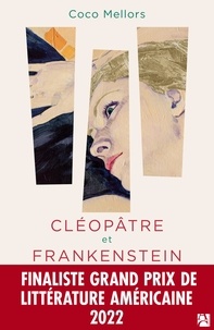 Ebooks électroniques gratuits télécharger pdf Cléopâtre et Frankenstein 9782380822632 par Coco Mellors, Marie de Prémonville